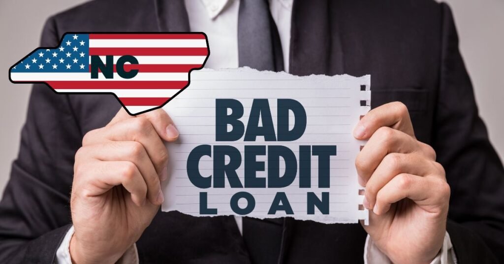 Bad Credit Loans in NC